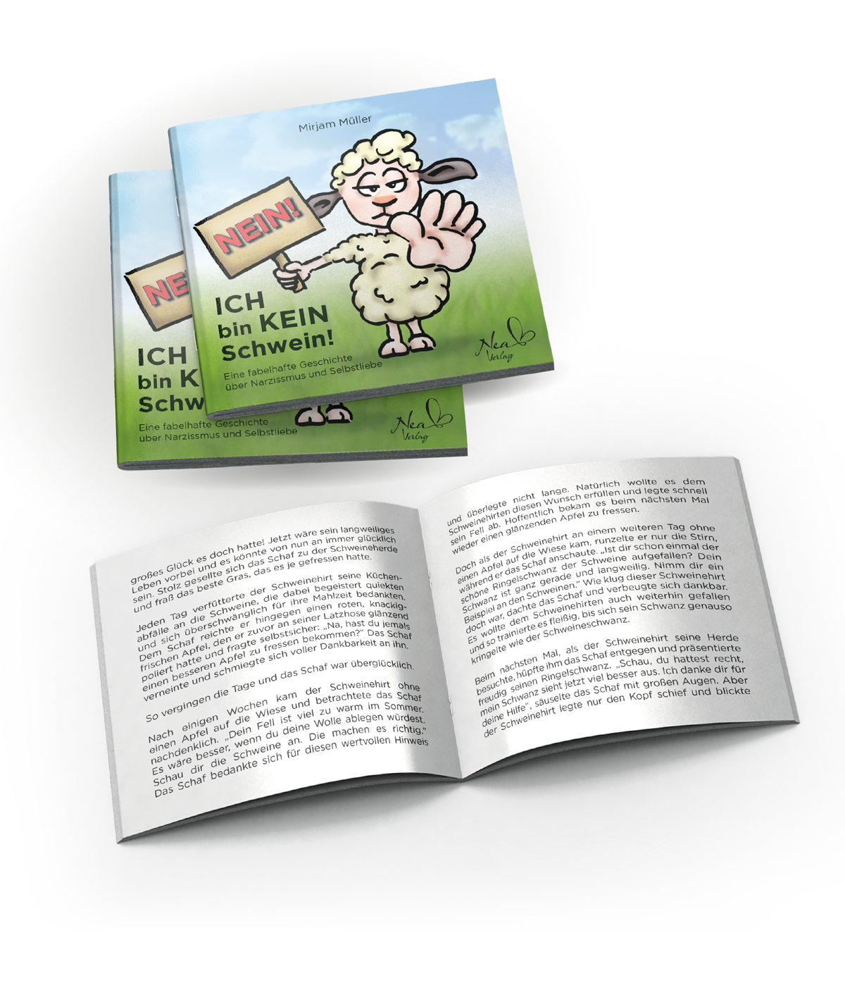 NEIN! ICH bin KEIN Schwein!