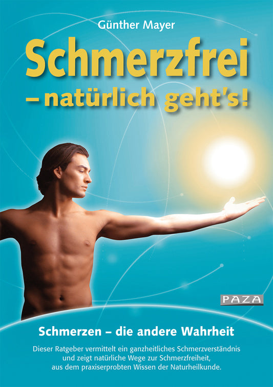 Schmerzfrei – natürlich geht's
