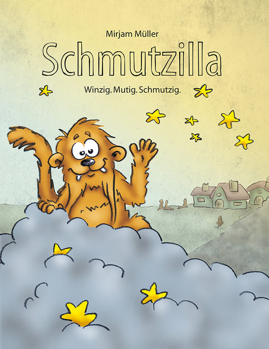 Schmutzilla – Winzig. Mutig. Schmutzig.